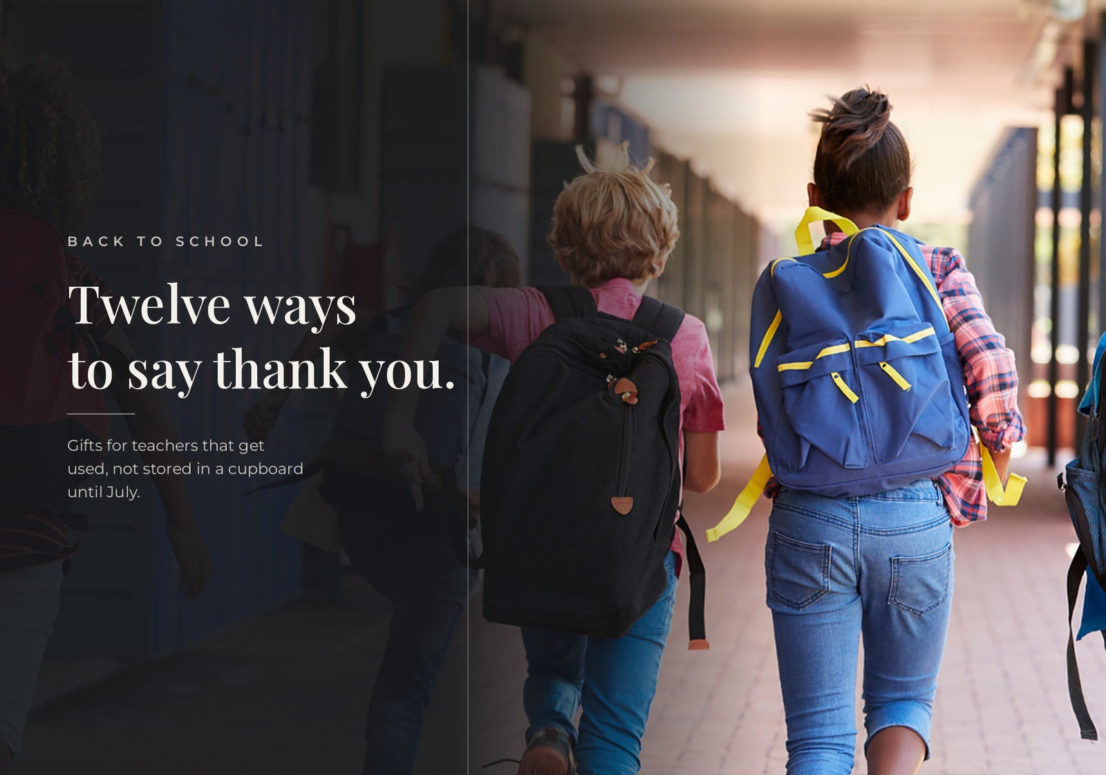 Elementary school students wearing backpacks walking down a hallway for back-to-school teacher gift ideas.
